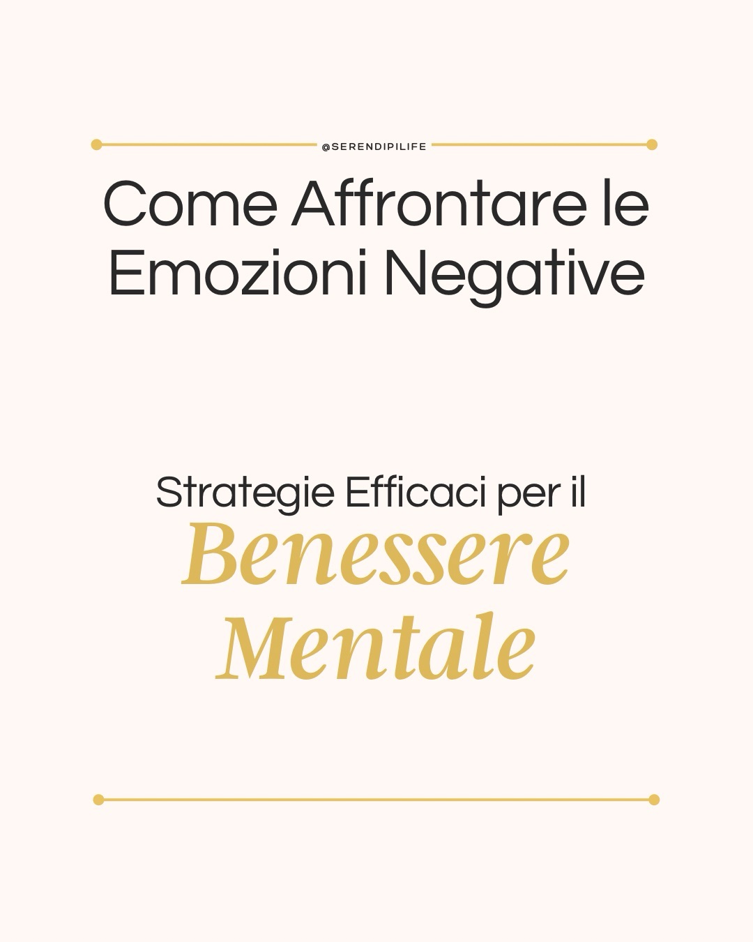 COME AFFRONTARE LE EMOZIONI NEGATIVE